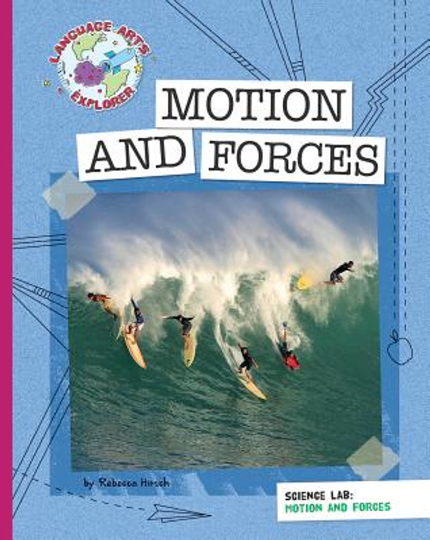 Science Lab: Motion and Forces (Library Binding)