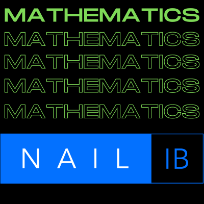 NAIL IB: Mathematics SL & HL