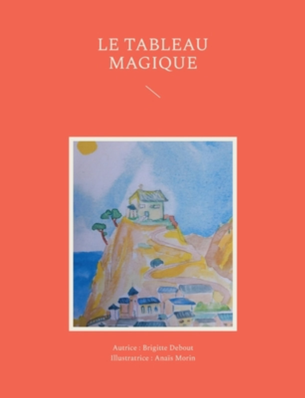 Le tableau magique (Paperback)