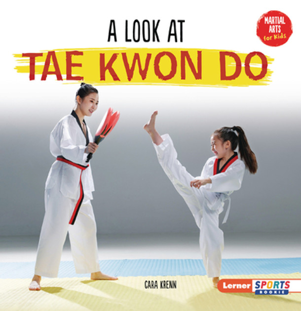 A Look at Tae Kwon Do (Paperback)