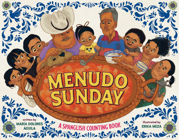 Menudo Sunday: A Spanglish Counting Book (Hardcover)