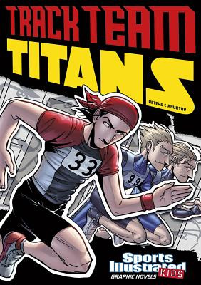 Track Team Titans (Library Binding)