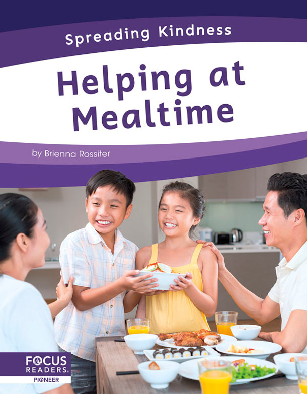 Spreading Kindness: Helping at Mealtime (Hardcover) Spreading Kindness: Helping at Mealtime (Hardcover)
