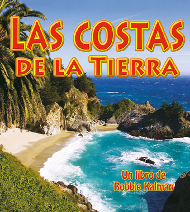 Las Costas de la Tierra (Earth's Coast) (Hardcover)