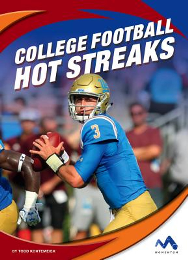 College Football Hot Streaks (Library Binding)