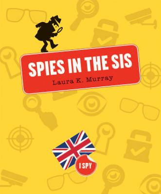 Spies in the Sis (Paperback)