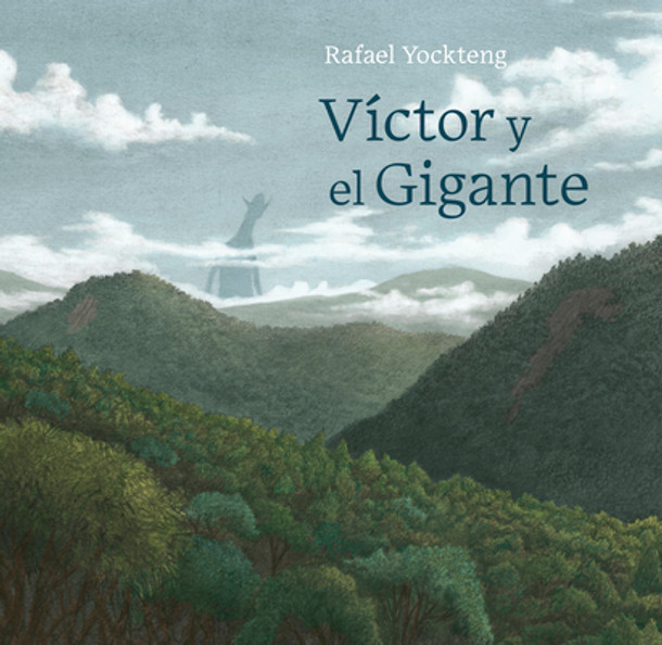 Victor Y El Gigante / Victor and the Giant (Hardcover)