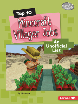 Top 10 Minecraft Villager Jobs: An Unofficial List (Paperback)