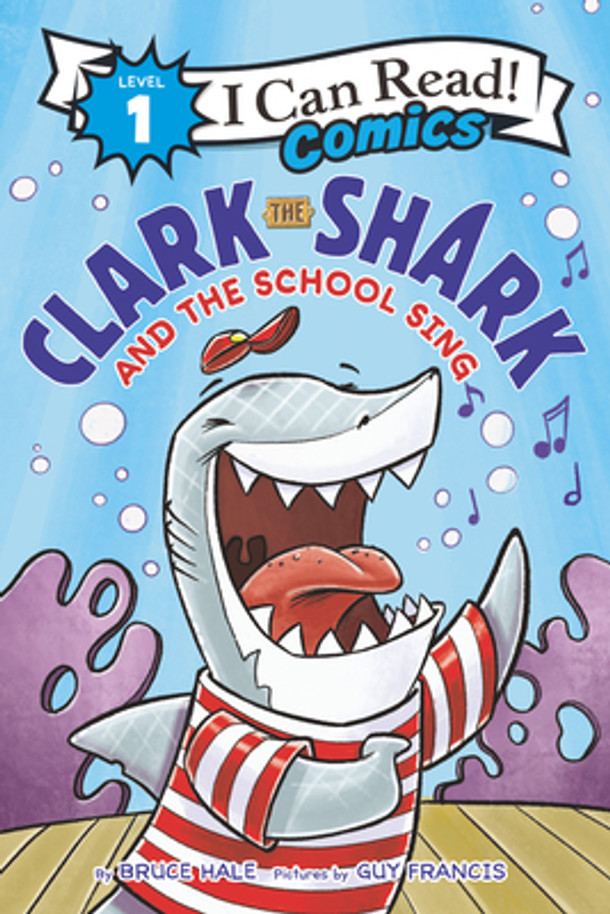 Clark the Shark and the School Sing (Hardcover)