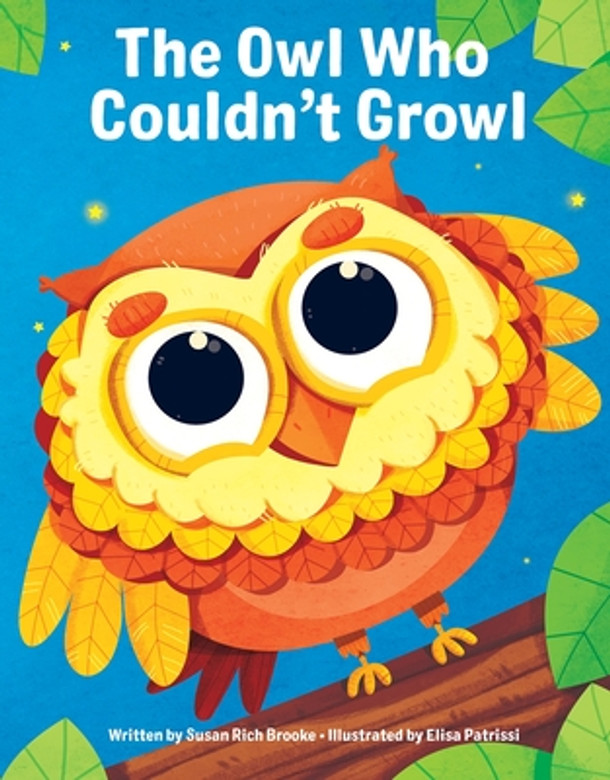 The Owl Who Couldn't Growl (Hardcover)