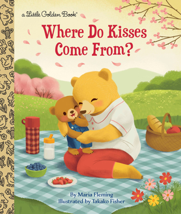 Where Do Kisses Come From? (Hardcover)