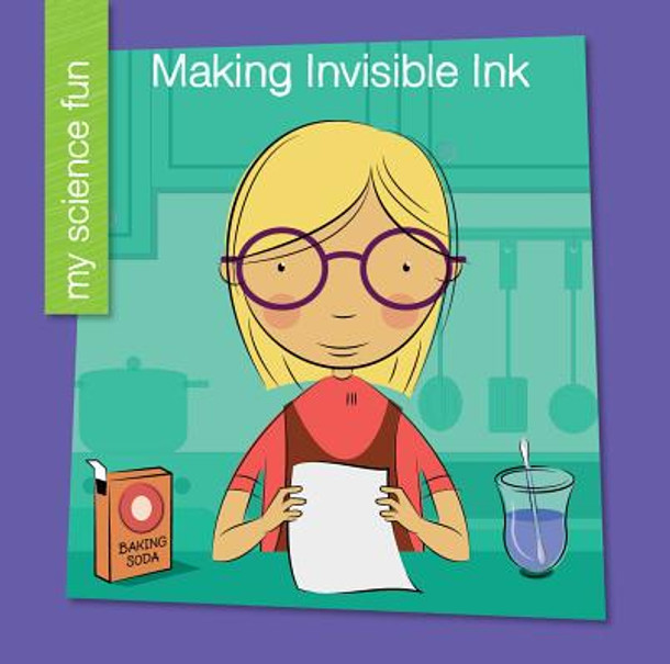 Making Invisible Ink (Paperback)