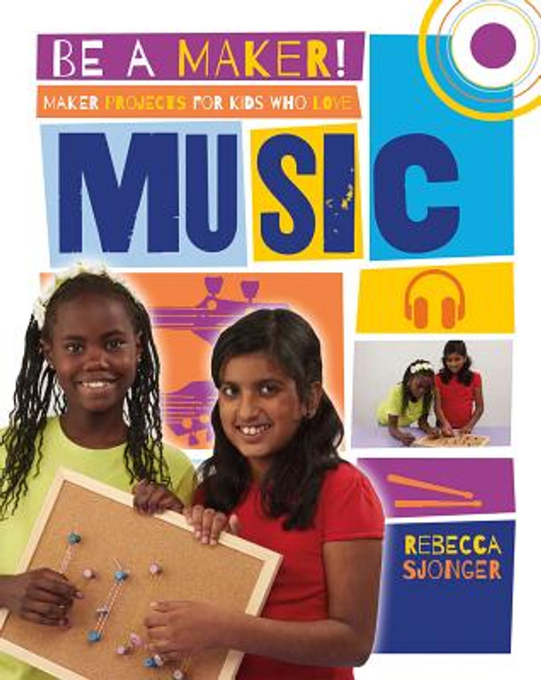 Maker Projects for Kids Who Love Music (Hardcover)