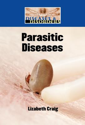 Parasitic Diseases (Library Binding)