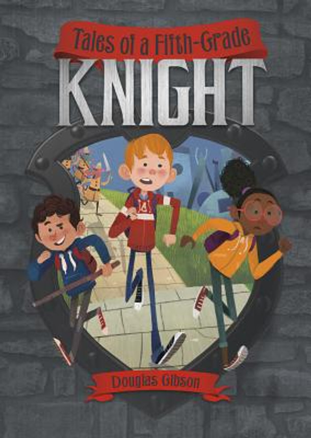 Tales of a Fifth-Grade Knight (Hardcover) Tales of a Fifth-Grade Knight (Hardcover)