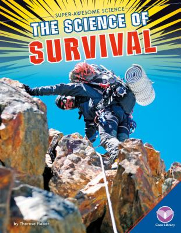 Science of Survival (Library Binding)
