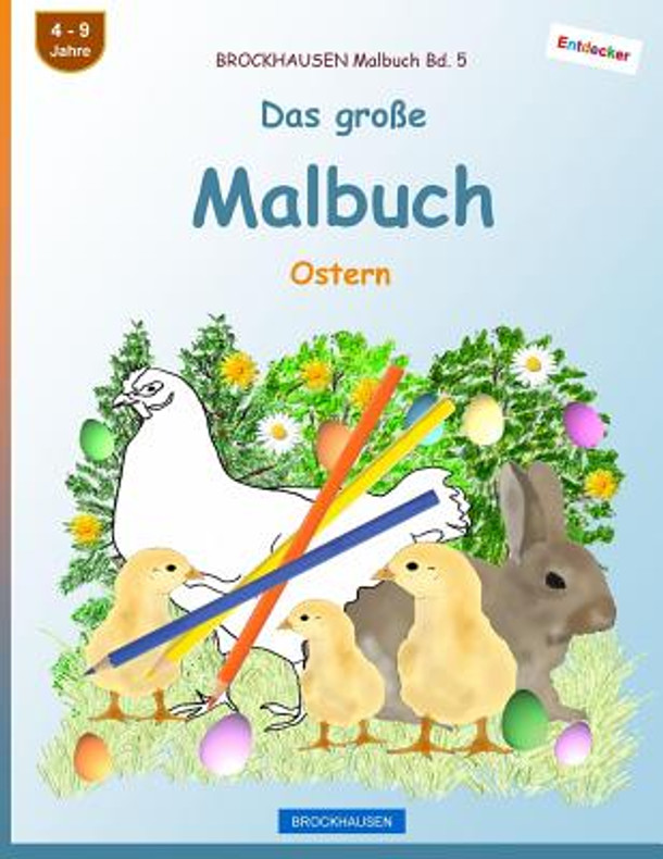 BROCKHAUSEN Malbuch Bd. 5 - Das große Malbuch: Ostern (Paperback)