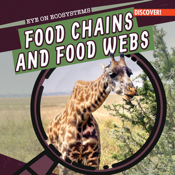 Food Chains and Food Webs (Paperback) Food Chains and Food Webs (Paperback)