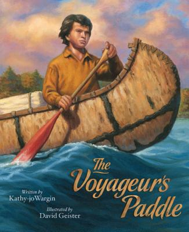 The Voyageur's Paddle (Hardcover)