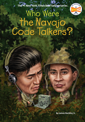 Who Were the Navajo Code Talkers? (Paperback)