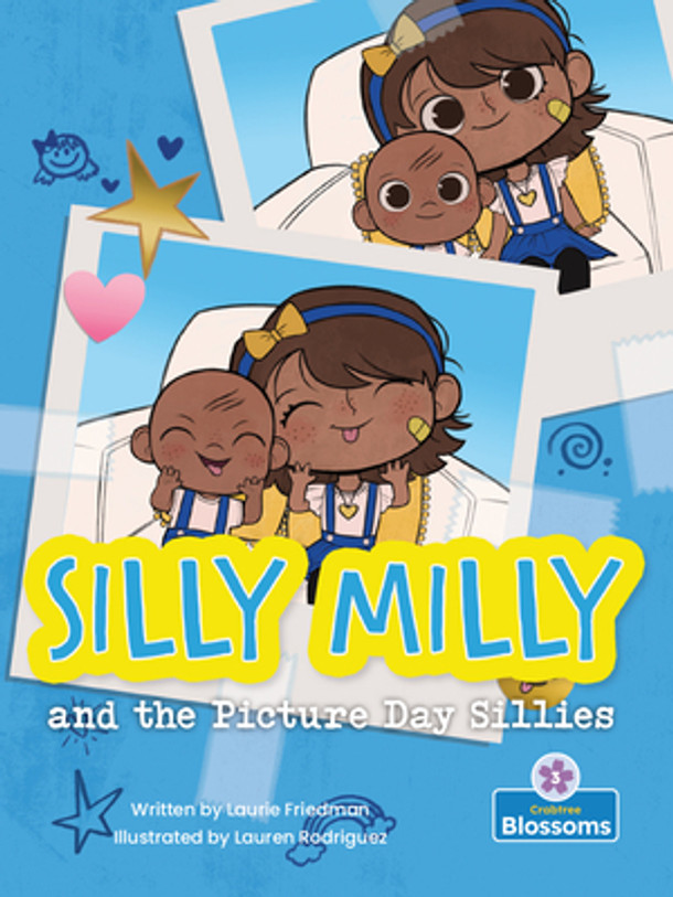 Silly Milly and the Picture Day Sillies (Paperback)