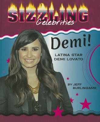 Demi!: Latina Star Demi Lovato (Paperback)