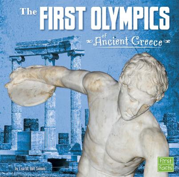 The First Olympics of Ancient Greece (Hardcover)