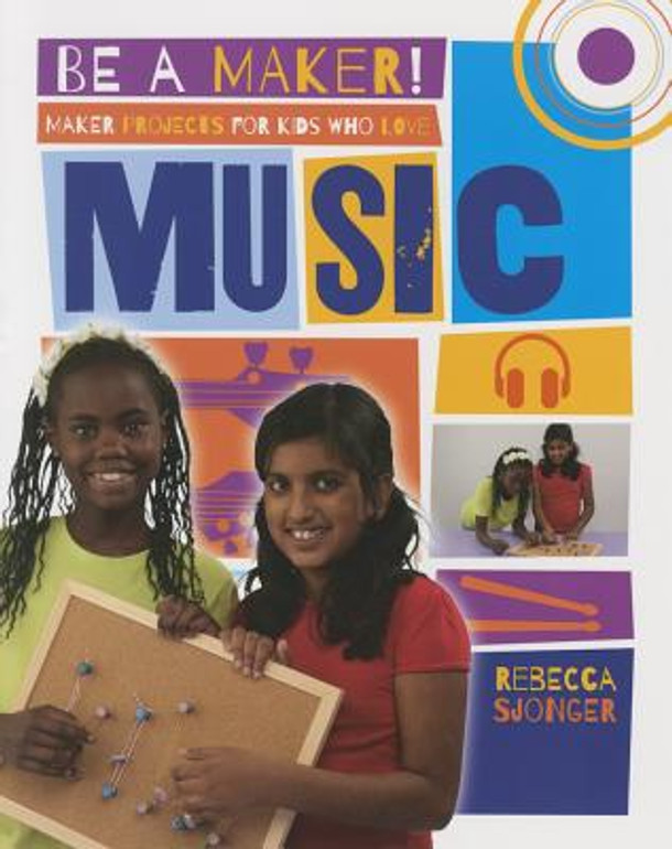 Maker Projects for Kids Who Love Music (Paperback)