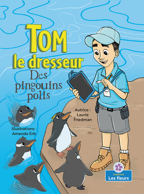 Des Pingouins Polis (Polite Penguins) (Paperback)
