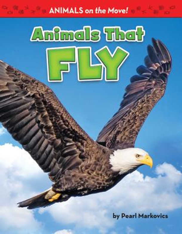 Animals That Fly (Library Binding)