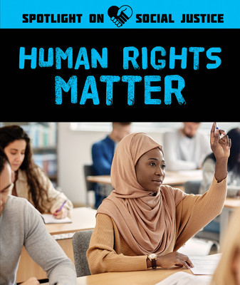 Human Rights Matter (Library Binding)