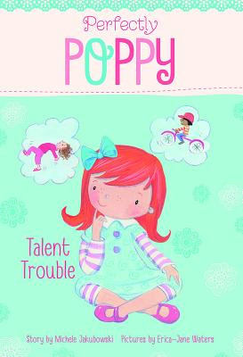 Talent Trouble (Library Binding)