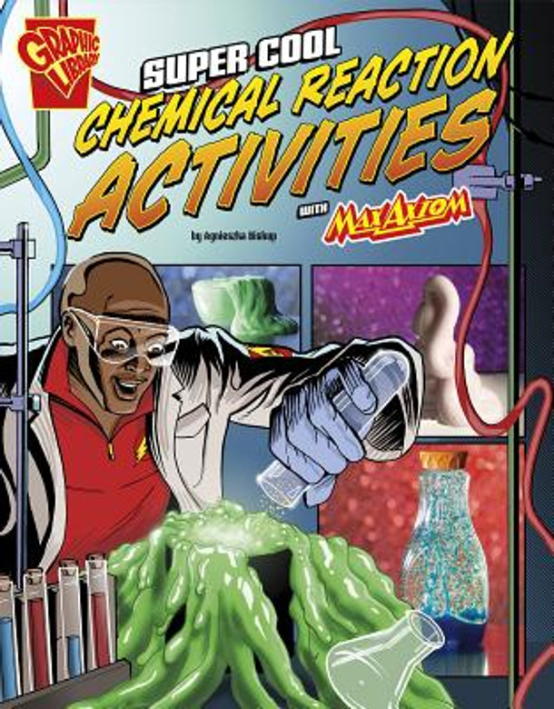 Super Cool Chemical Reaction Activities with Max Axiom (Paperback)