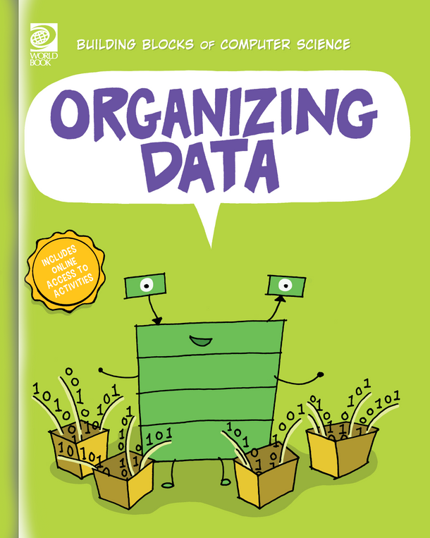 Building Blocks of Computer Science: Organizing Data (Paperback)