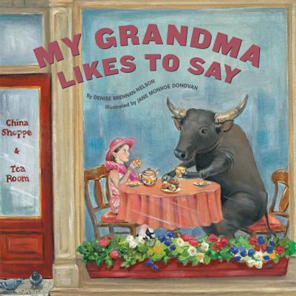 My Grandma Likes to Say (Hardcover)