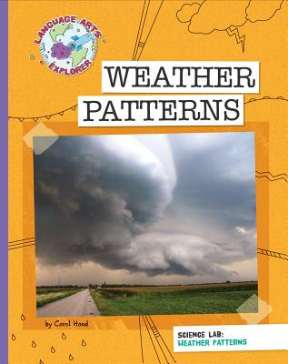 Science Lab: Weather Patterns (Paperback)
