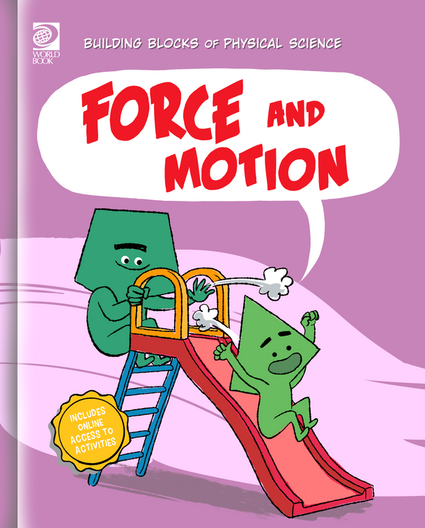 Building Blocks of Physical Science: Force and Motion (Paperback)