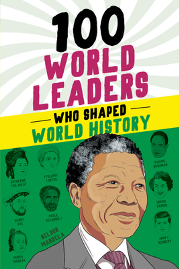 100 World Leaders Who Shaped World History (Paperback)