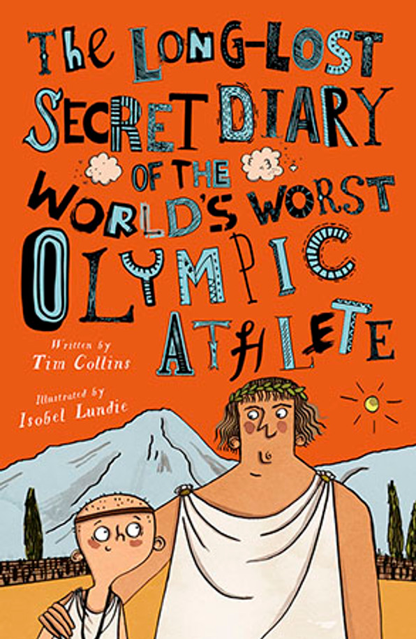 The Long-Lost Secret Diary of the World's Worst Olympic Athlete (Paperback)
