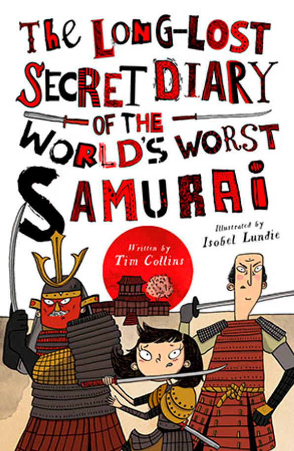 The Long-Lost Secret Diary of the World's Worst Samurai (Paperback)