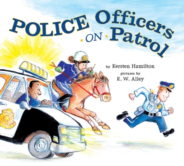 Police Officers on Patrol (Hardcover)