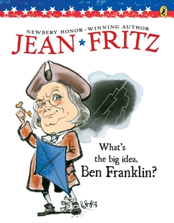 What's the Big Idea, Ben Franklin (Paperback) What's the Big Idea, Ben Franklin (Paperback)