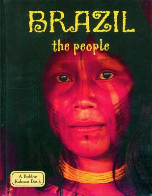 Brazil - The People (Library Binding)
