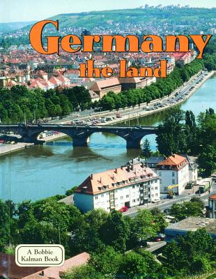 Germany - The Land (Hardcover)