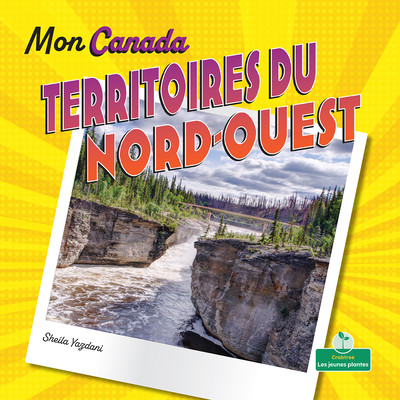 Territoires Du Nord-Ouest (Northwest Territories) (Paperback)
