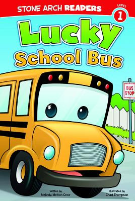 Lucky School Bus (Paperback)