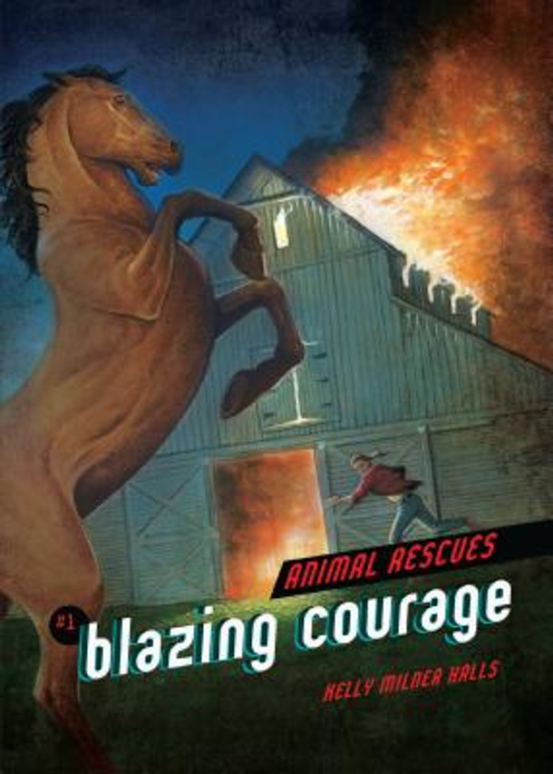 Blazing Courage (Paperback)