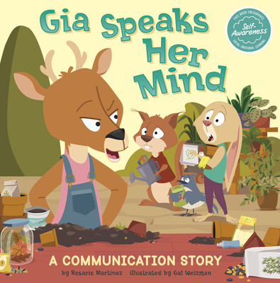 Gia Speaks Her Mind: A Communication Story (Paperback)