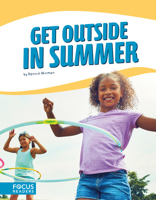 Get Outside in Summer (Library Binding)