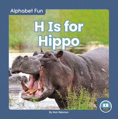H Is for Hippo (Library Binding)